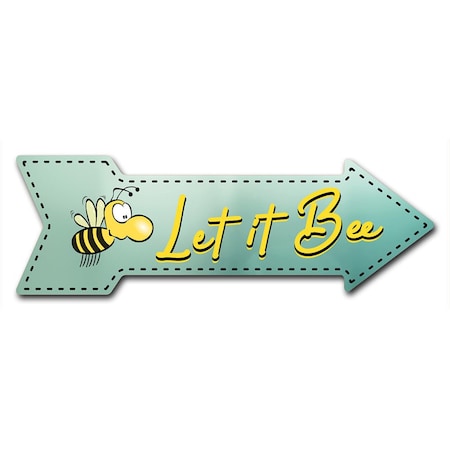 Let It Bee Arrow Decal Funny Home Decor 18in Wide